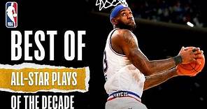 NBA's Best All-Star Game Plays Of The Decade