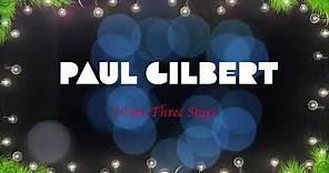 Paul Gilbert - I Saw Three Ships (Official Music Video)