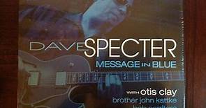 Dave Specter - Message In Blue