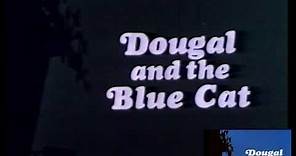 Magic Roundabout - Dougal and the Blue Cat original UK credits