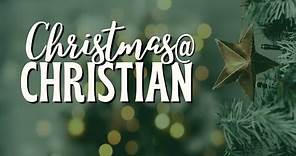Christmas At Christian 2023