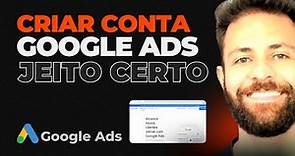 Como CRIAR e CONFIGURAR a conta no GOOGLE ADS [Curso Completo de Google Ads] ✅ ATUALIZADO 2023