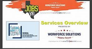 Workforce Solutions North Texas WIOA - Services Overview - Jobs Y'all - Virtual Transition Fair