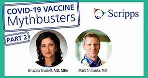COVID-19 Vaccine Myths vs. Facts Part Two with Dr. Mark Shalauta | San Diego Health