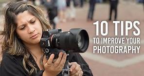 10 Tips to Improve Your Photography