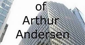 The Rise and Fall of Arthur Andersen