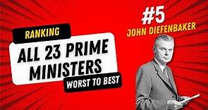 Ranking All 23 Canadian Prime Ministers: John Diefenbaker