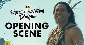 Reservation Dogs | S3 Opening Scene - Welcome to the Spirit World | FX