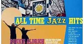 Ronnie Aldrich - All Time Jazz Hits / Top Of The World