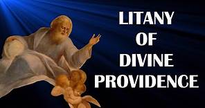 The Litany of Divine Providence