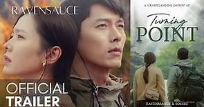 [FMV] Turning Point Official Trailer 사랑의 불시착 | Hyun Bin, Son Ye-Jin 2020
