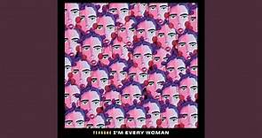 I'm Every Woman (From “Black History Always / Music For the Movement Vol. 2")