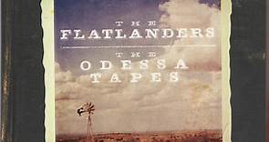The Flatlanders - The Odessa Tapes