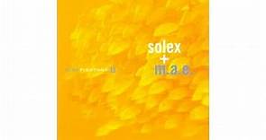Solex + M.A.E. - 1+1=11 - In The Fishtank 13