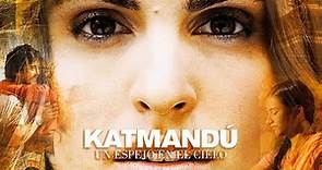 KATMANDÚ | TRÁILER OFICIAL en ESPAÑOL | YouPlanet Pictures