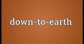 Down-to-earth Meaning