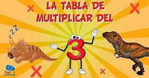 La tabla de multiplicar del 3 | Vídeos Educativos para Niños