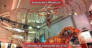 Leonardo3 Museum ~ Museo di Leonardo Da Vinci a Milano ~ 15 Marzo 2023 | Lombardia