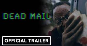 Dead Mail - Official SXSW Teaser (2024) Sterling Macer, Jr., John Fleck, Susan Priver