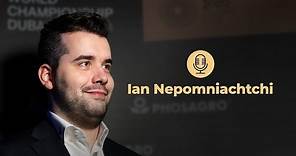 Ian Nepomniachtchi On The World Chess Championship