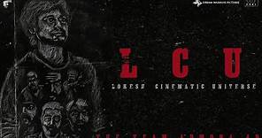 LCU - Lokesh Cinematic Universe Announcement Video| #lokeshkanagaraj| Kaithi| Vikram| LEO| Admora 4D