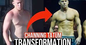 Channing Tatum Body Transformation