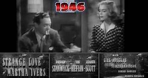 Barbara Stanwyck | Van Heflin | The Strange Love Of Martha Ivers (1946) | Full Movie English