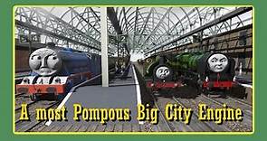 A most Pompous Big City Engine (Trainz Stories)