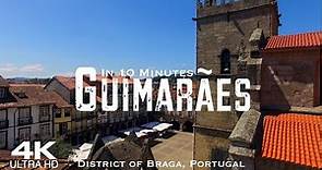 Guimarães 2024 🇵🇹 Drone Aerial 4K | Guimaraes Braga Portugal