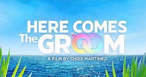 Here Comes The Groom Teaser Trailer