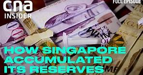 Singapore Reserves: The Untold Story - Ep 2/2 | Singapore Reserves Revealed | Full TV Episode
