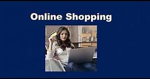 What is Online Shopping?