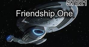 Star Trek Voyager Ruminations S7E21: Friendship One