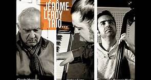 Jérôme Leroy Trio Piano Jazz (piano, contrebasse, batterie)