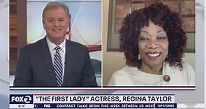 Interview with "The First Lady" actress, Regina Taylor