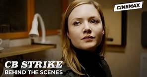 C.B. Strike | "The Silkworm" Behind the Scenes | Cinemax
