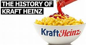The History of Kraft Heinz