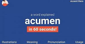 ACUMEN - Meaning and Pronunciation
