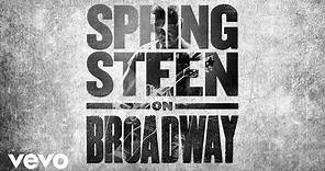 Bruce Springsteen - Born to Run (Springsteen on Broadway - Official Audio)