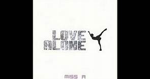 Love Alone - Miss A
