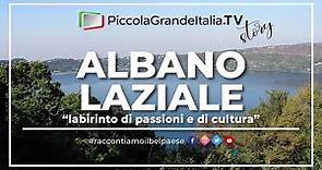Albano Laziale - Piccola Grande Italia
