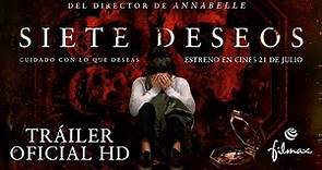 SIETE DESEOS. Trailer oficial español. Ya en cines.