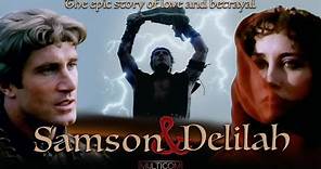 Samson & Delilah | Full Movie | Max von Sydow | Belinda Bauer | Stephen Macht | José Ferrer