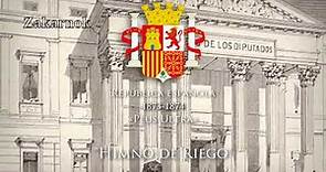 Himno de la República Española: (1873-1874): "Himno del Riego" (INSTRUMENTAL)