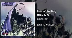 Nazareth - Hair of the Dog (BBC Live) (Official Audio)