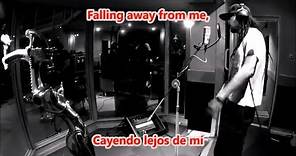 Korn - Falling Away From Me - (En vivo) - (Subtitulos Español - Lyrics)