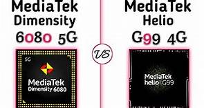 MediaTek Helio G99 vs MediaTek Dimensity 6080 || what's a better For Mid-range Gaming !?