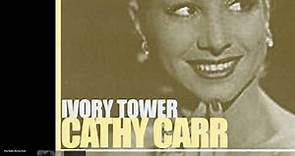 Cathy Carr - Ivory Tower (1956)