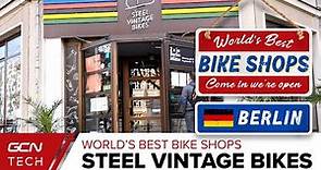 Steel Vintage Bikes | GCN Checks out Berlin's Coolest Bike Shop