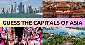 Guess the capitals of all Asian countries — Capitals Quiz, Learn Geography